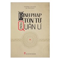 Sách kinh tế hay nhất Binh Pháp Tôn Tử Trong Quản Lí  Tặng kèm Bookmark Happy Life