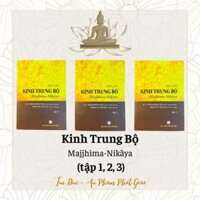 Sách - Kinh Trung Bộ Majjhima Nakãya (Tập 1,2,3) Toát Yếu - Trọn bộ 3 tập