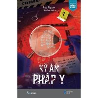Sách Kỳ Án Pháp Y Mật Mã Tử Vong: Chuyện Chưa Kể Sau Cánh Cửa Pháp Y - Bản Quyền