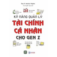 Sách Kỹ Năng Quản Lý Tài Chính Cá Nhân Cho GenZ  - Bản Quyền