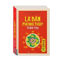 Sách - La bàn phong thủy toàn thư (bìa cứng)