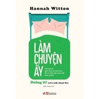 Sách - Làm chuyện ấy - Nhã Nam