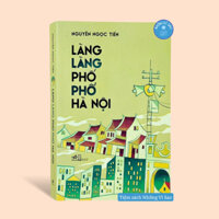 Sách - Làng làng phố phố Hà Nội - Nhã Nam - Bìa mềm