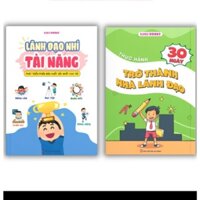 Sách Lãnh Đạo Nhí Tài Năng & Thực Hành 30 Ngày Trở Thành Nhà Lãnh Đạo ( Combo 2 Cuốn )