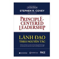 Sách Lãnh đạo theo nguyên tắc - Principle-Centered Leadership