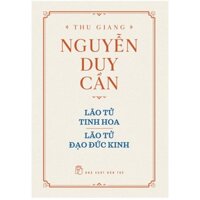 Sách-Lão Tử Tinh Hoa - Lão Tử Đạo Đức Kinh