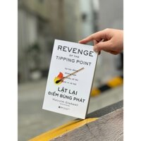 Sách_ Lật Lại Điểm Bùng Phát - Sự Tác Động Không Ngờ Của Thiểu Số Lên Hành Vi Xã Hội – Malcolm Gladwell - Alphabooks