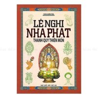 Sách - Lễ Nghi Nhà Phật Thanh Quy Thiền Môn (ML)