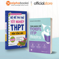 Sách - Lẻ/Combo Chống Trượt Tốt Nghiệp: Bộ đề thi thử tốt nghiệp THPT môn Tiếng Anh 2025 + TOEFL ITP Reading (Gamma) - S