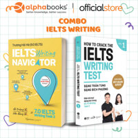 Sách: Lẻ/Combo Phương Hướng Làm Bài Chuẩn Để Đạt IELTS Writing 7.0: IELTS Writing Navigator + Crack The Ielts - Writing