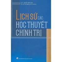 Sách - Lịch Sử Các Học Thuyết Chính Trị