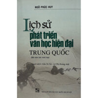 Sách - Lịch sử phát triển văn học hiện đại Trung Quốc