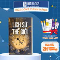 Sách Lịch Sử Thế Giới Nguyễn Hiến Lê Bách Khoa Lịch Sử Văn Minh Thế Giới Hay