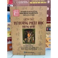 Sách - Lịch Sử Tư Tưởng Phật Học Trung Quốc