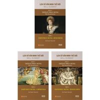 Sách - Lịch Sử Văn Minh Thế Giới - Phần V: Thời Kỳ Phục Hưng (Bộ 3 Tập)