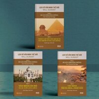 Sách - Lịch Sử Văn Minh Thế Giới Phần 1 - Di Sản Phương Đông ( Bộ 3 tập)