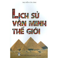 Sách - Lịch Sử Văn Minh Thế Giới (Tái bản 2020)