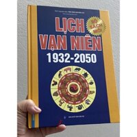 Sách - Lịch Vạn Niên 1932 - 2050