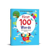 SÁCH - Lift-The-Flap - First 100 Words - 100 từ đầu tiên về thế giới quanh em