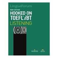 Sách - LinguaForum Hooked On TOEFL iBT Listening (New Edition) (With An MP3 And A CD-ROM) - NTV