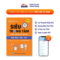 Sách Lớp 10 (bộ Kết nối tri thức)- Siêu trọng tâm Toán Văn Anh lớp 10 lý thuyết dạng bài và bài tập chi tiết