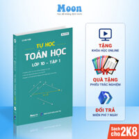 Sách Lớp 10 Chương Trình Mới Học Môn Toán Lý Hoá Học Kì 1 Bản Mới Nhất MoonBook - Toán