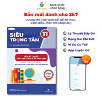 Sách Lớp 11-Siêu trọng tâm 9 Môn Toán, Lí, Hóa, Sinh, Văn, Anh,Sử,Địa,GD Kte PL chương trình mới dành cho 2k7 - Sử,Địa,GDKtePL