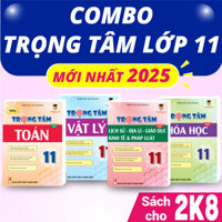 Sách lớp 11 - Trọng tâm Toán, Lý, Hóa, Sử, Địa lớp 11 3 bộ sách KNTT, CTST, CD VietJack