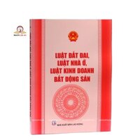 Sách - Luật đất đai, Luật nhà ở, Luật kinh doanh bất động sản (được Quốc hội khóa XV thông qua)