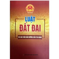 Sách - Luật đất đai và các văn bản hướng dẫn thi hành - NXB Lao Động - Dân Hiền