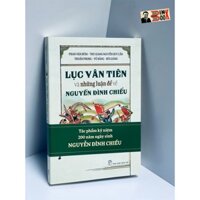 Sách - Lục Vân Tiên và những luận đề về Nguyễn Đình Chiểu – Phan Văn Hùm Nguyễn Duy Cần – NXB Trẻ