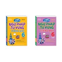 Sách- luyện chuyên sâu ngữ pháp và từ vựng tiếng anh lớp 6 (Bộ 2 tập)