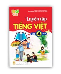 Sách - Luyện tập Tiếng việt lớp 4 tập 2  Kết Nối Tri Thức Và Cuộc Sống