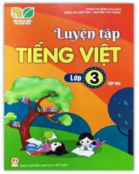 Sách - Luyện tập tiếng việt lớp 3 tập 2  Kết nối tri thức