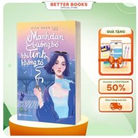 Sách Mạnh Dạn Buông Bỏ Khi Tình Không Tỏ - Cách Trở Thành Người Phụ Nữ Khí Chất - Phát Triển Bản Thân Mỗi Ngày