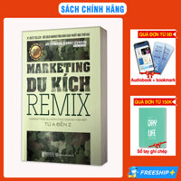Sách - Marketing Du Kích REMIX - Maketing Du Kích Cho Doanh Nghiệp Từ A Đến Z