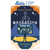 Sách - Marketing "Hướng Nội" - BV