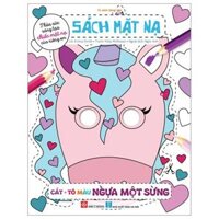 Sách Mặt Nạ - Cắt + Tô Màu Ngựa Một Sừng