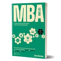 Sách - MBA Cơ Bản - Khóa Học Quản Trị Kinh Doanh Cấp Tốc Cho Người Bận Rộn - Alpha Books