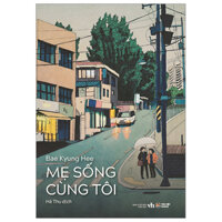 Sách - Mẹ Sống Cùng Tôi - TV