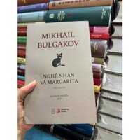 Sách Mikhail Bulgakov - Nghệ nhân và Margarita