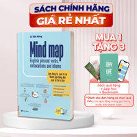 Sách - Mind Map English Phrasal Verbs, Collocations And Idioms - Cụm Động Từ, Cụm Từ Và Thành Ngữ Tiếng Anh Qua Sơ Đồ