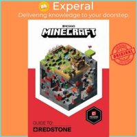 Sách - Minecraft Guide to Redstone  An Official Minecraft Book from Mojang by Mojang AB UK edition, paperback