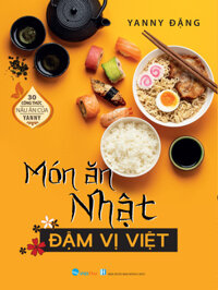 Sách - Món Ăn Nhật Đậm Vị Việt  Bìa Mềm