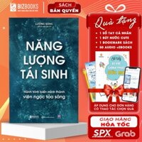 Sách Năng Lượng Tái Sinh - Hành Trình Tìm Lại Sức Mạnh Từ Bên Trong - Bizbooks