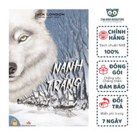 Sách - Nanh Trắng & Tiếng Gọi Của Hoang Dã (Bìa Cứng) - Jack London - Tác Phẩm Văn Học Kinh Điển - Thái Bình Bookstore