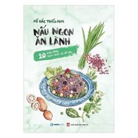 Sách-Nấu ngon ăn lành - 20 món chay