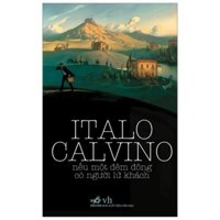 Sách - Nếu Một Đêm Đông Có Người Lữ Khách - Italo Calvino - Nhã Nam