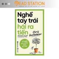Sách: Nghề Tay Trái Hái Ra Tiền - 27 ngày biến ý tưởng thành thu nhập (Side Hustle: Forrm Idea to Income in 27 Days
