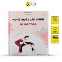 Sách - Nghệ thuật căn chỉnh tư thế yoga